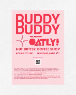 Buddy Buddy × Oatly Pop-up – Brand Manifesto Poster